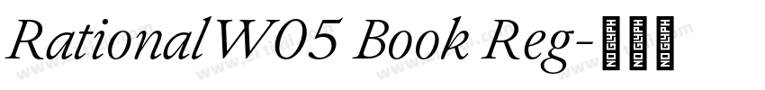 RationalW05 Book Reg字体转换